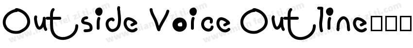Outside Voice Outline字体转换